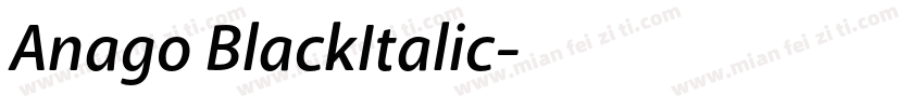 Anago BlackItalic字体转换